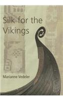 Silk for the Vikings