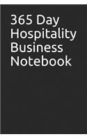 365 Day Hospitality Business Notebook: Blank Lined Journal