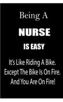 Being a Nurse Is Easy