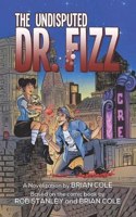 Undisputed Dr. Fizz