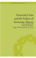 Financial Crisis and the Failure of Economic Theory