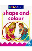 Shape and Colour (Headstart 3-5)