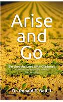 Arise and Go