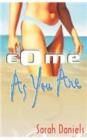 Come as You Are