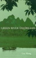 Green River Daydreams