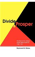 Divide and Prosper