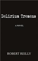Delirium Tremens
