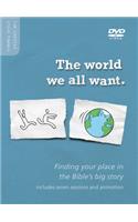 World We All Want DVD