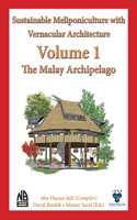 Volume 1 - Sustainable Meliponiculture with Vernacular Architecture