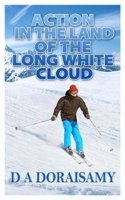 Action in the Land of the Long White Cloud