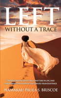 Left Without a Trace