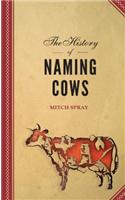 The History of Naming Cows