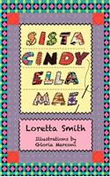 Sista Cindyella Mae