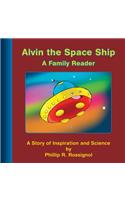 Alvin the Space Ship: (English)