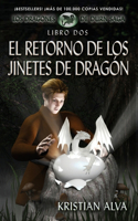 Retorno de los Jinetes de Dragon