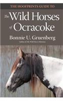 Hoofprints Guide to the Wild Horses of Ocracoke Island, NC