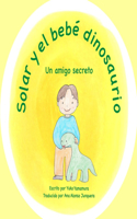 Solar y el bebé dinosaurio