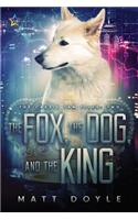 Fox, the Dog, and the King