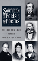 Southern Poets And Poems, 1606 -1860