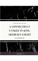 Connecticut Yankee in King Arthur's Court: Illustrator