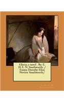 Gloria; a novel . By