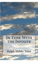 In Tune with the Infinite