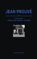 Jean Prouve: Maison Demontable 6x6 Demountable House