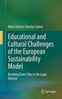 Educational and Cultural Challenges of the European Sustainability Model