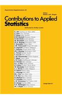 Contribution to Applied Statistics: Dedicated to Professor Arthur Linder(22 Experientia Supplementum)