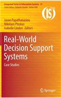 Real-World Decision Support Systems