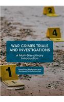 War Crimes Trials and Investigations