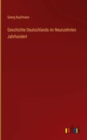 Geschichte Deutschlands im Neunzehnten Jahrhundert