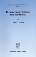 Rechtsnormanerkennung Im Binnenmarkt