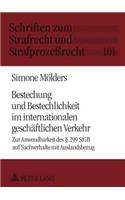 Bestechung Und Bestechlichkeit Im Internationalen Geschaeftlichen Verkehr