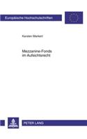 Mezzanine-Fonds Im Aufsichtsrecht: (5028 Europaeische Hochschulschriften Recht)