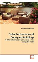 Solar Performance of Courtyard Buildings
