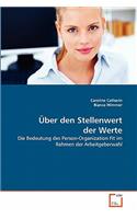 Über den Stellenwert der Werte: (German)