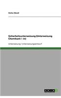 Sicherheitsunterweisung (Unterweisung Chemikant / -in)