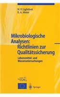 Mikrobiologische Analysen: Richtlinien Zur Qualitätssicherung