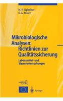 Mikrobiologische Analysen: Richtlinien Zur Qualitätssicherung