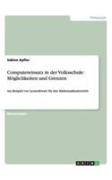 Computereinsatz in der Volksschule