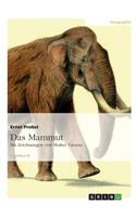 Das Mammut: Mit Zeichnungen von Shuhei Tamura(German)