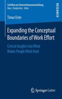 Expanding the Conceptual Boundaries of Work Effort