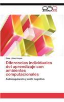 Diferencias Individuales del Aprendizaje Con Ambientes Computacionales