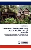 Treatment Seeking Behavior and economic cost of malaria
