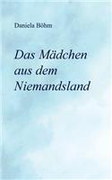 Mädchen aus dem Niemandsland