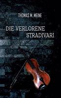 verlorene Stradivari