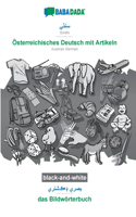 Sindhi (in perso-arabic script) - Österreichisches Deutsch mit Artikeln, visual dictionary, BW: BABADADA Sindhi (in perso-arabic script) - Austrian German with articles, visual dictionary, BW
