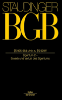 §§ 925-984; Anh Zu §§929-931;