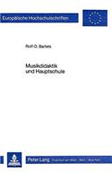 Musikdidaktik und Hauptschule